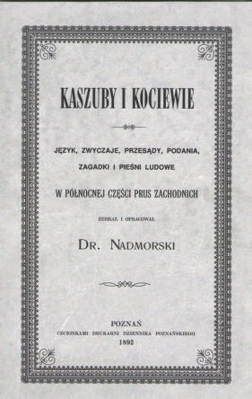 Kaszuby i Kociewie - Józef Łęgowski