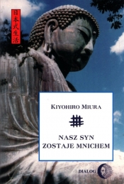 Nasz syn zostaje mnichem - Kiyohiro Miura