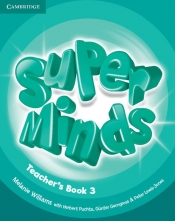 Super Minds 3 Teacher's Book - Melanie Williams, Herbert Puchta, Günter Gerngross