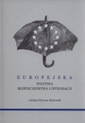 Europejska polityka bezpieczeństwa i integracji