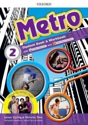 Metro: Level 2: Student Book and Workbook Pack : Where will Metro take you? - Opracowanie zbiorowe