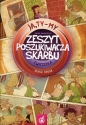 Ja Ty My 2 Zeszyt poszukiwacza skarbu Ćwiczenia - Joanna Białobrzeska