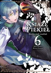 Książę Piekieł: devils and realist. Tom 6 - Madoka Takadono, Utako Yukihiro