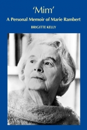 Mim, a personal memoir of Marie Rambert