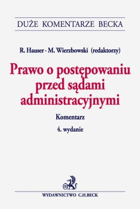 Prawo o postępowaniu przed sądami administracyjnymi. Komentarz