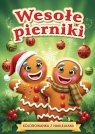Wesołe Pierniki Opracowanie zbiorowe