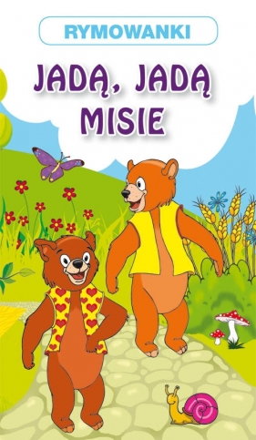 Jadą, jadą misie - Opracowanie zbiorowe