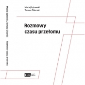 Rozmowy na czas przełomu - Tomasz Sikorski, Maciej Łętowski