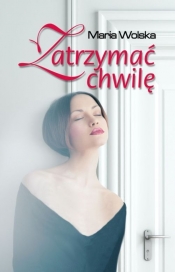 Zatrzymać chwilę