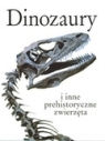 Dinozaury i inne prehistoryczne zwierzęta