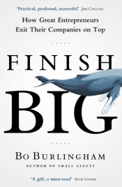 Finish big