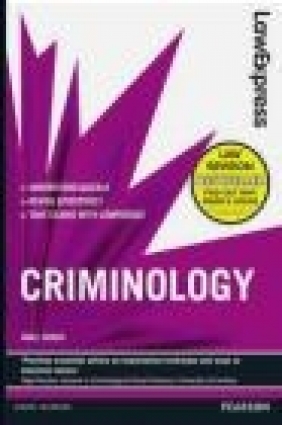 Law Express: Criminology (revision Guide) Noel Cross