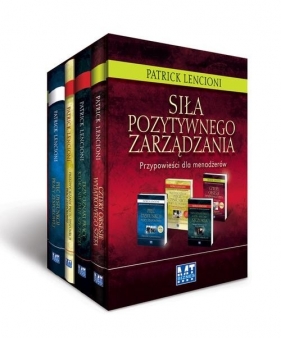 Siła pozytywnego zarządzania - Lencioni Patrick<br />