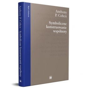 Symboliczne konstruowanie wspólnoty - A.P. Cohen