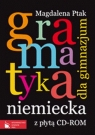 Gramatyka niemiecka dla gimnazjum z płytą CD Ptak Magdalena