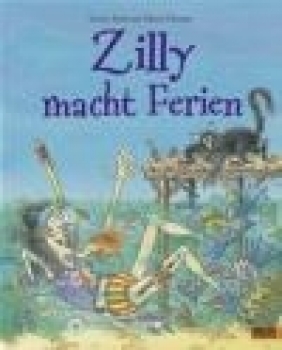 Zilly macht Ferien