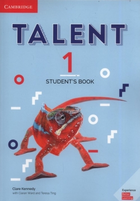 Talent 1 Student's Book - Clare Kennedy, Ciarán Ward, Teresa Ting