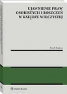  Ujawnienie praw osobistych i roszczeń w księdze wieczystej