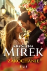 Zakochanie Wielkie Litery Krystyna Mirek