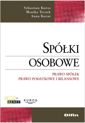 Spółki osobowe - Kuros Sebastian, Toczek Monika, Kuraś Anna