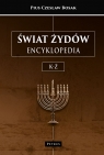  Świat Żydów. Encyklopedia. (K-Ż)