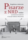 Pisarze z NRD wobec przełomowych wydarzeń w Europie Środkowo-Wschodniej