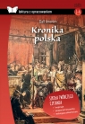  Kronika polska. Lektura z opracowaniemOprawa twarda