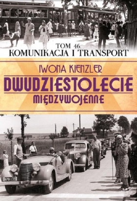 Komunikacja i transport - Kienzler Iwona<br />