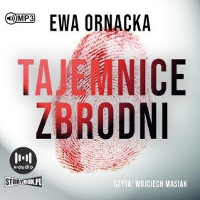 Tajemnice zbrodni (Audiobook) - Ornacka Ewa