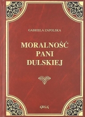 Moralność Pani Dulskiej - Gabriela Zapolska