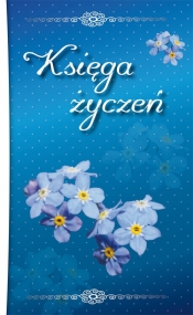 Księga życzeń - Dorota Sądowska, Sądowska Sylwia