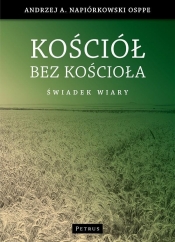 Kościół bez kościoła - Napiórkowski Andrzej