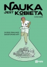  Nauka jest kobietą24 eseje obalające seksistowskie mity