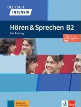 Deutsch intensiv Horen und Sprechen B2 - Praca zbiorowa