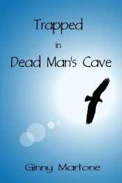 Trapped in Dead Man's Cave