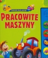 Pracowite maszyny