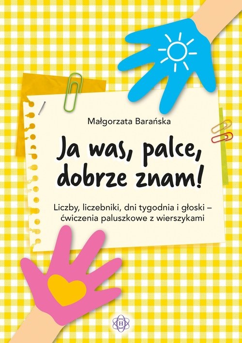 Ja was palce dobrze znam!