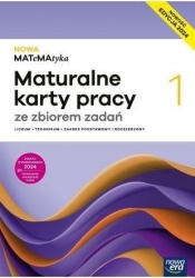 Nowa MATeMAtyka 1. Maturalne karty pracy ze zbiorem zdań - Karolina Wej, Dorota Ponczek