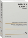  Kodeks karny. Komentarz w.5