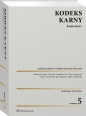 Kodeks karny. Komentarz - Opracowanie zbiorowe