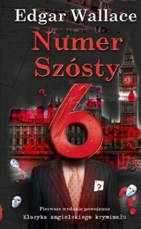 Numer Szósty - Edgar Wallace