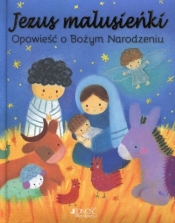 Jezus Malusieńki Opowieść o Bożym Narodzeniu - Stone Julia, Kolanovic Dubravka