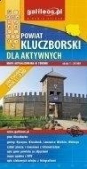 Mapa dla aktywnych - Powiat Kluczborski 1:50 000 - Opracowanie zbiorowe