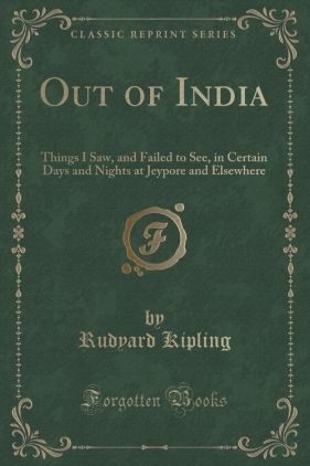 Out of India - Kipling Rudyard