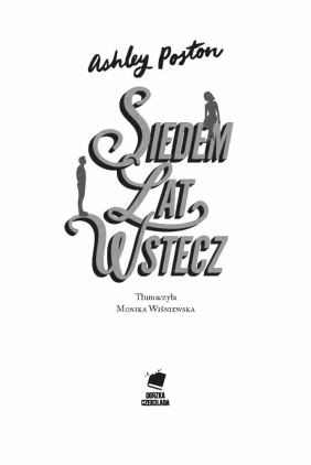 Siedem lat wstecz - Ashley Poston