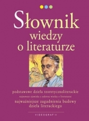 Słownik wiedzy o literaturze - Opracowanie zbiorowe