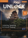 Unlock 1 Listening, Speaking & Critical Thinking Student's Book Mob App White N. M., Peterson Susan, Jordan Nancy, Sowton Chris