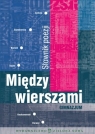 Między wierszami Słownik poezji gimnazjum Artur Dzigański