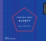 Małe kobietki
	 (Audiobook) Louisa May Alcott