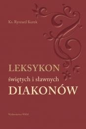 Leksykon świętych i sławnych Diakonów